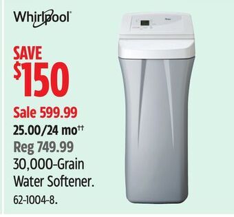 Canadian Tire Whirlpool 30,000-grain water softener offer