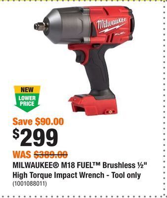 Home Depot Milwaukee m18 fuel brushless ½ high torque impact wrench - tool only offer