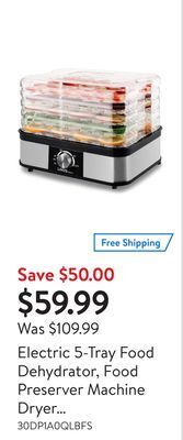 Walmart Electric 5-tray food dehydrator, food preserver machine dryer dehydrators with temperature control and high-heat circulation offer