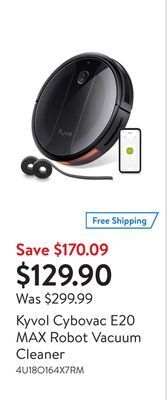 Walmart Kyvol cybovac e20 max robot vacuum cleaner offer