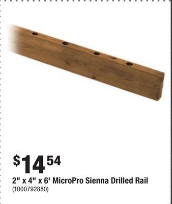 Home Depot 2 x 4 x 6' micropro sienna drilled rail offer