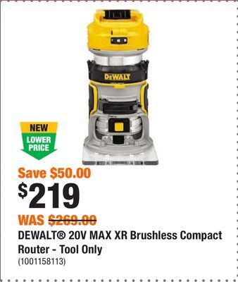 Home Depot Dewalt 20v max xr brushless compact router - tool only offer