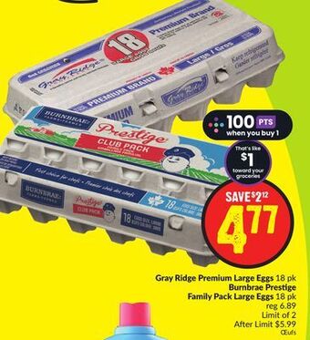 FreshCo Gray ridge premium large eggs 18 pk burnbrae prestige family pack large eggs 18 pk offer