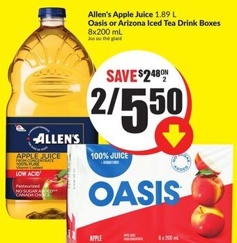 FreshCo Allen's apple juice 1.89 l oasis or arizona iced tea drink boxes 8x200 ml offer