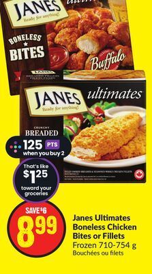 FreshCo Janes ultimates boneless chicken bites or fillets frozen 710-754 g offer