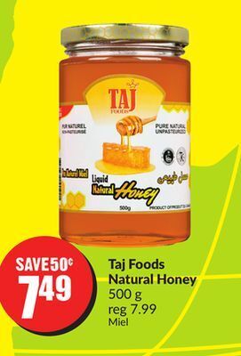 FreshCo Taj foods natural honey 500 g offer