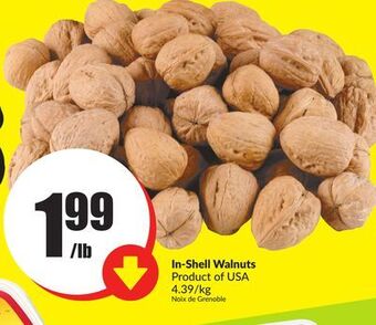 Chalo FreshCo In-shell walnuts product of usa 4.39/kg offer