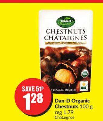 Chalo FreshCo Dan-d organic chestnuts 100 g offer