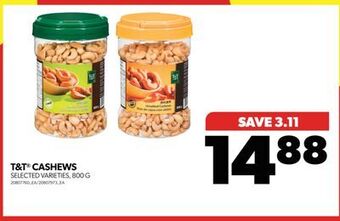 Real Canadian Superstore T&t cashews, 800 g offer