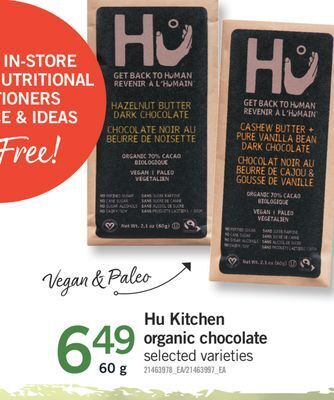 Fortinos Hu kitchen organic chocolate offer