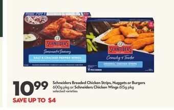 Longo's Schneiders breaded chicken strips, nuggets or burgers 600g pkg or schneiders chicken wings 615g pkg offer