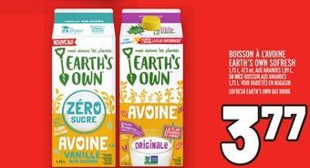 Metro Boisson à l'avoine earth's own sofresh | sofresh earth's own oat drink offer