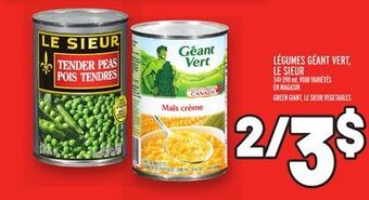 Metro Légumes géant vert, le sieur | green giant, le sieur vegetables offer