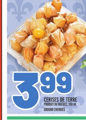 Metro Cerises de terre | ground cherries offer