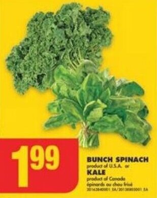 No Frills BUNCH SPINACH or KALE offer