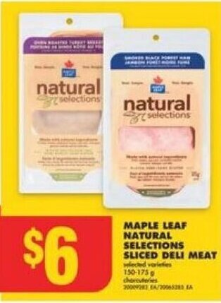 No Frills MAPLE LEAF NATURAL SELECTIONS SLICED DELI MEAT offer
