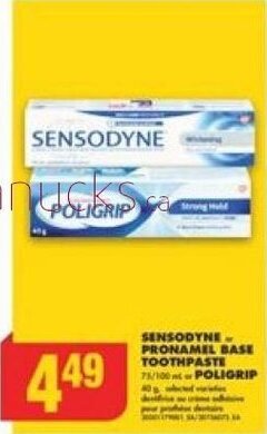 No Frills SENSODYNE or PRONAMEL BASE TOOTHPASTE or POLIGRIP offer