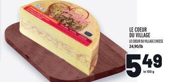 Metro Le coeur du village | le coeur du village cheese offer