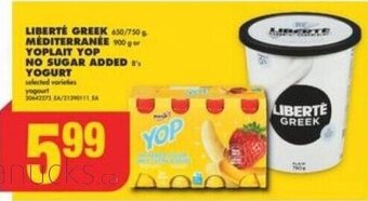 No Frills LIBERTE GREEK, MEDITERRANEE or YOPLAIT YOP NO SUGAR ADDED, YOGURT offer