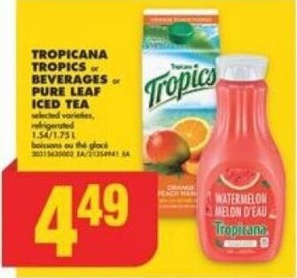 No Frills TROPICANA TROPICS or BEVERAGES or PURE LEAF ICED TEA offer