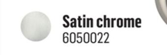 Canac Satin chrome offer
