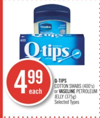 Shoppers Drug Mart Q-tips cotton swabs (400's) or vaseline petroleum jelly (375g) offer