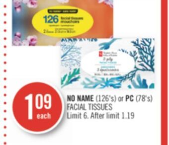 Shoppers Drug Mart No name (126's) or pc (78's) facial tissues offer
