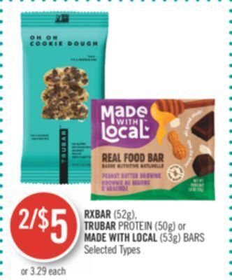 Shoppers Drug Mart Rxbar (52g), trubar protein (50g) or made with local (53g) bars offer