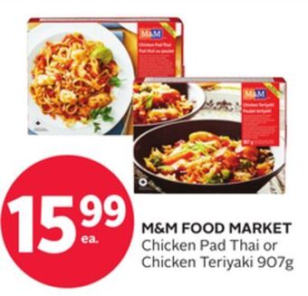 Rexall M&m food market chicken pad thai or chicken teriyaki offer