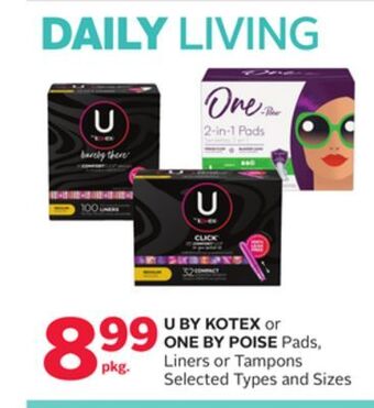 Rexall U by kotex or one by poise pads, liners or tampons offer
