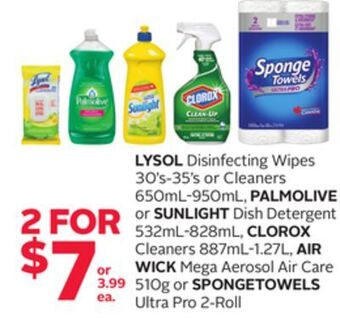 Rexall Lysol disinfecting wipes 30' s-35' s or cleaners 650ml-950ml, palmolive or sunlight dish detergent 532ml-828ml, clorox cleane offer