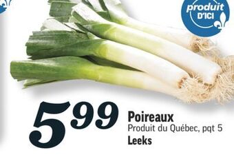 Marché Richelieu Poireaux | leeks offer