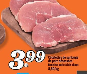 Marché Richelieu Côtelettes de surlonge de porc désossées | boneless pork sirloin chops offer