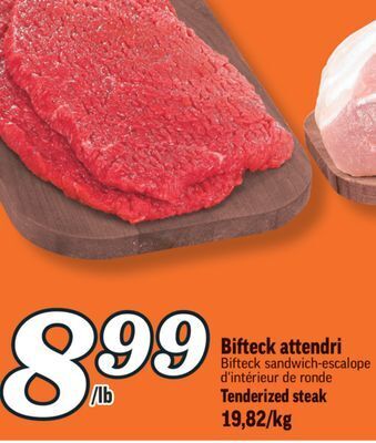 Marché Richelieu Bifteck attendri | tenderized steak offer