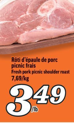 Marché Richelieu Rôti d'épaule de porc picnic frais | fresh pork picnic shoulder roast offer