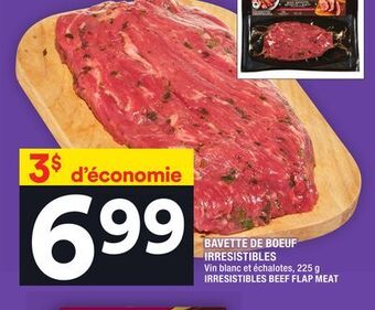 Super C Bavette de boeuf irresistibles | irresistibles beef flap meat offer