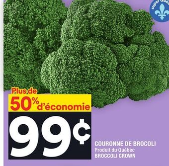 Super C Couronne de brocoli | broccoli crown offer