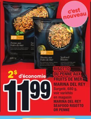 Super C Risotto ou penne aux fruits de mer marina del rey | marina del rey seafood risotto or penne offer