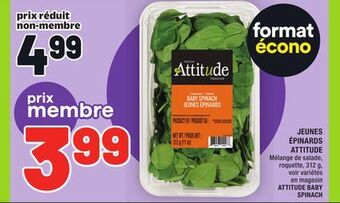 Super C Jeunes épinards attitude | attitude baby spinach offer