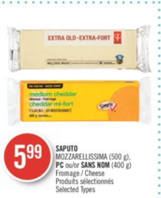 Pharmaprix Saputo mozzarellissima (500 g), pc no name (400 g) cheese offer