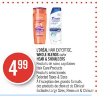 Pharmaprix Loreal hair expertise, whole blends or head & shoulders hair care products offer