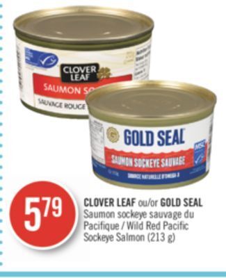 Pharmaprix Clover leaf or gold seal wild red pacific sockeye salmon offer