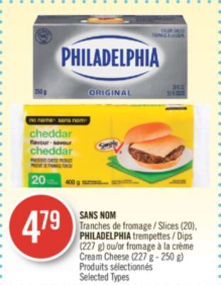 Pharmaprix No name slices (20) philadelphia dips (227 g) or cream cheese (227 g - 250 g) offer