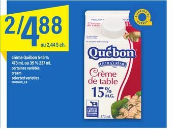 Maxi Crème québon 5-15 % 473 ml ou 35 % 237 ml offer