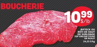Marché Bonichoix Top sirloin steak or roast offer