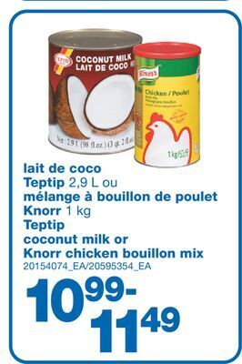 Wholesale Club Lait de coco teptip 2,9 l ou mélange à bouillon de poulet knorr 1 kg teptip offer