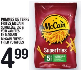 Marche Ami Pommes de terre frites mccain | mccain french fried potatoes offer