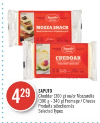 Pharmaprix Saputo cheddar (300 g) or mozzarella (300 g - 340 g) cheese offer