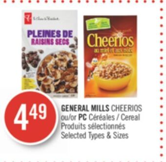 Pharmaprix General mills cheerios or pc cereal offer