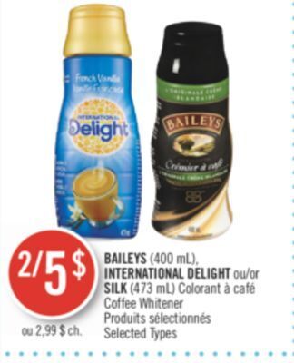 Pharmaprix Baileys (400 ml), international delight or silk (473 ml) coffee whitener offer